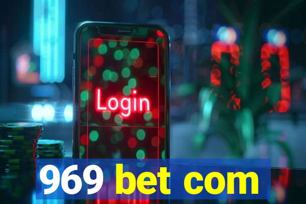 969 bet com